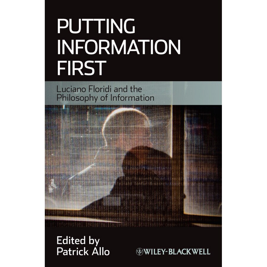 Putting Information First de Patrick Allo