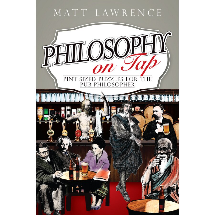 Philosophy on Tap de Matt Lawrence