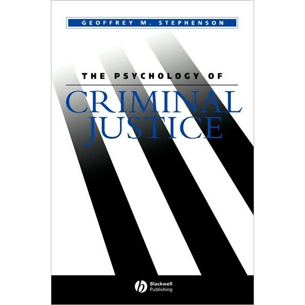 The Psychology of Criminal Justice de Geoffrey Stephenson