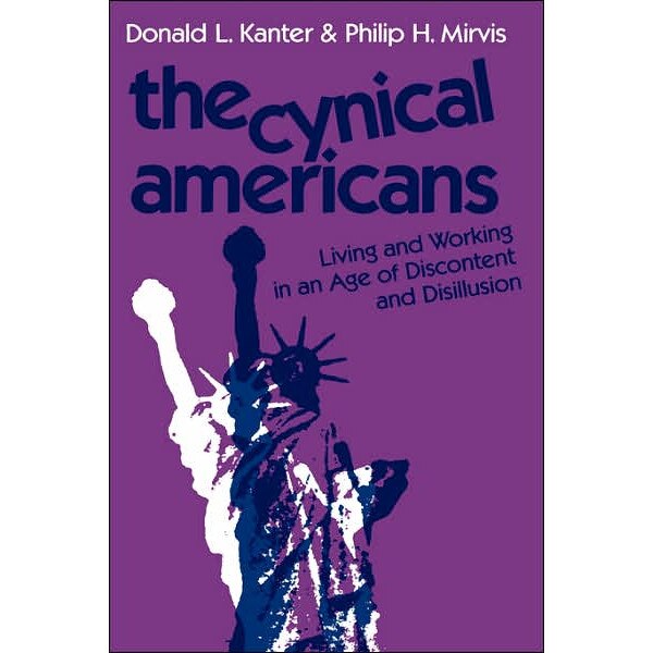 The Cynical Americans de Donald L. Kanter