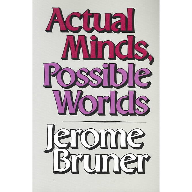 Actual Minds Possible Worlds (Paper) de D.r. Bruner