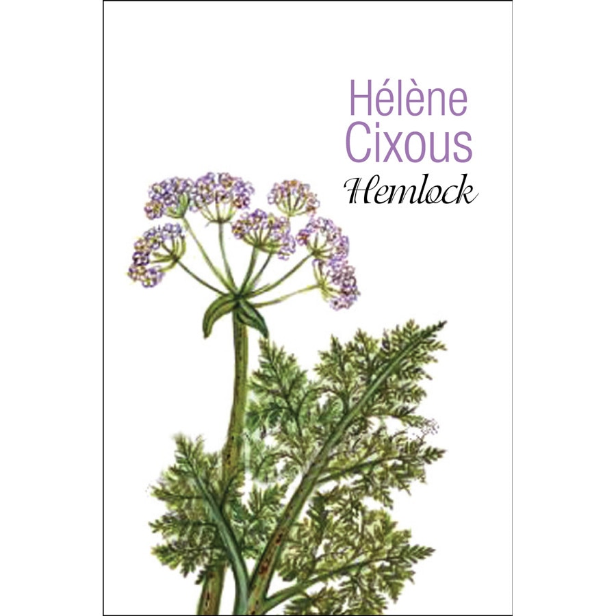Hemlock de Hélène Cixous