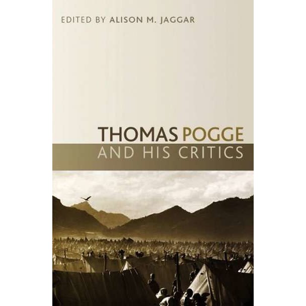 Thomas Pogge and his Critics de Alison Jaggar