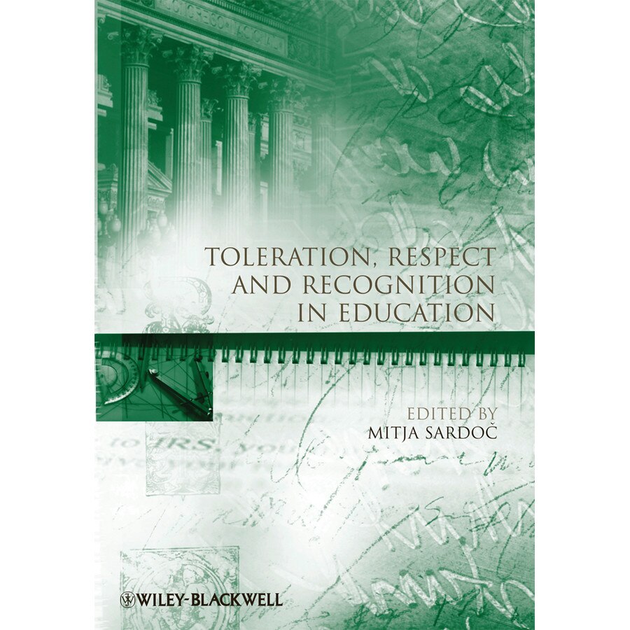 Toleration, Respect and Recognition in Education de Mitja Sardoc