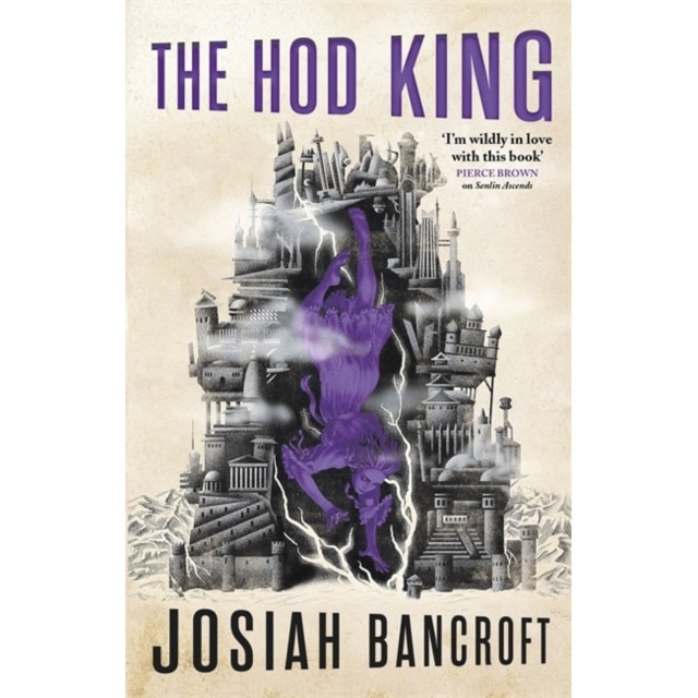 The Hod King de Josiah Bancroft
