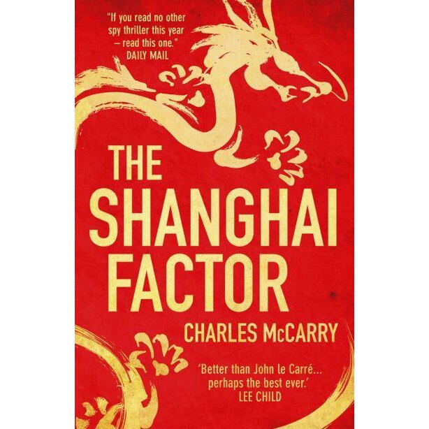 The Shanghai Factor de Charles McCarry