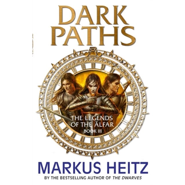 Dark Paths de Markus Heitz