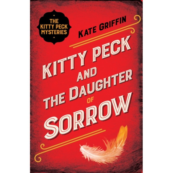 Kitty Peck and the Daughter of Sorrow de Kate Griffin