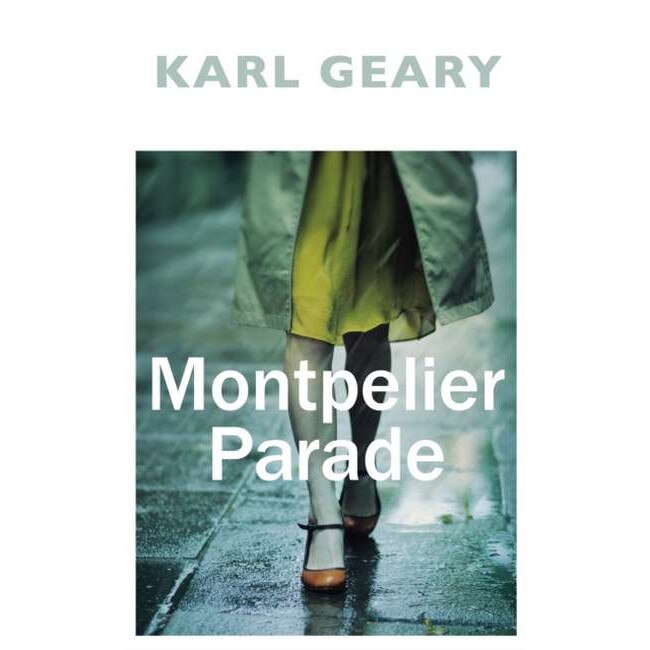 Montpelier Parade de Karl Geary