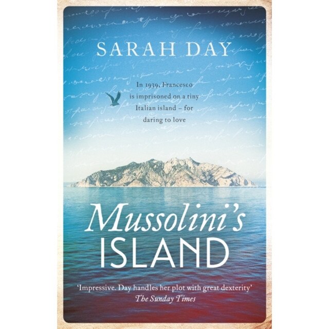Mussolini's Island de Sarah Day