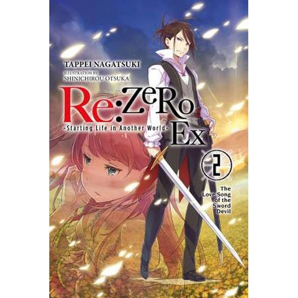 Re:ZERO -Starting Life in Another World- Ex, Vol. 2 (light novel) de Tappei Nagatsuki