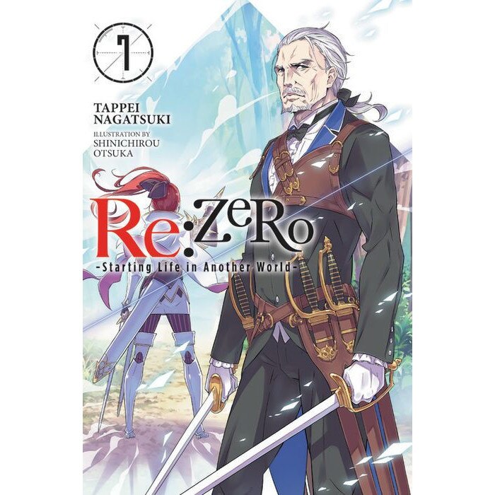 Re:ZERO -Starting Life in Another World-, Vol. 7 (light novel) de Tappei Nagatsuki