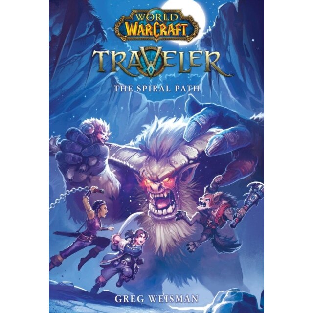 The Spiral Path (World of Warcraft: Traveler, Book 2) de Greg Weisman