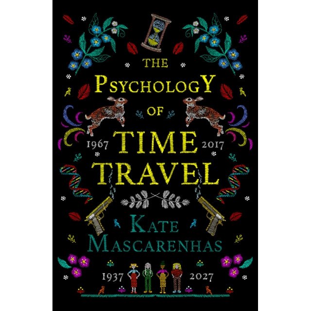 The Psychology of Time Travel de Kate Mascarenhas