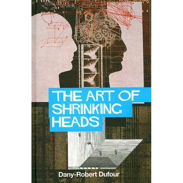 The Art of Shrinking Heads de Dany/-/Robert Dufour
