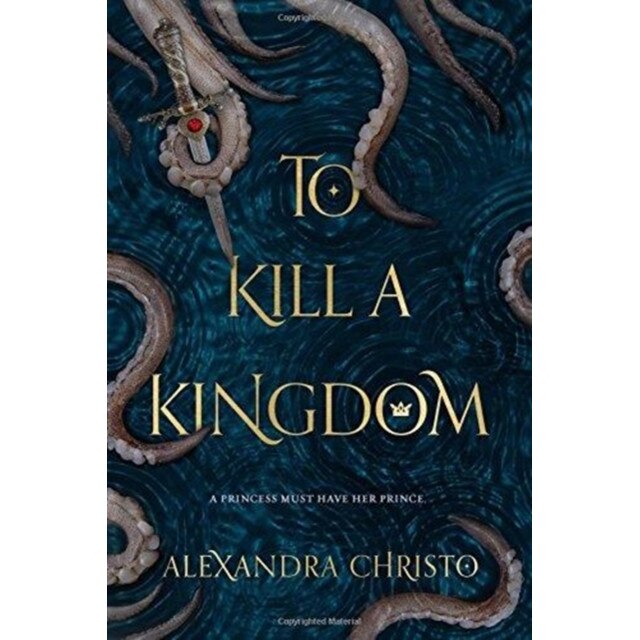 TO KILL A KINGDOM de ALEXANDRA CHRISTO