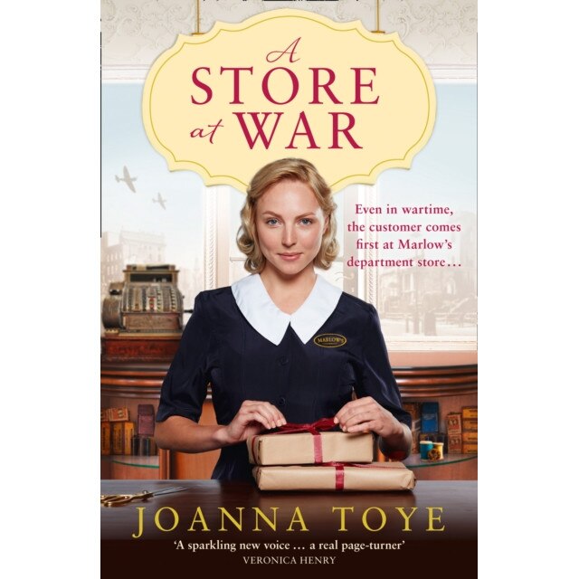 A Store at War de Joanna Toye