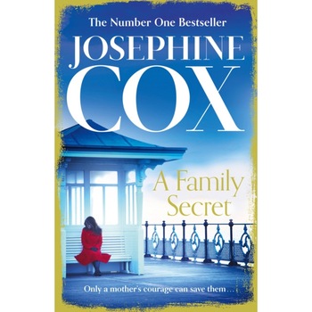 A Family Secret de Josephine Cox A Family Secret de Josephine Cox