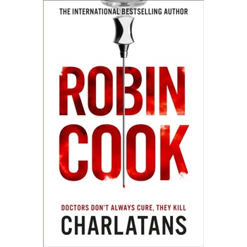 Charlatans de Robin Cook Charlatans de Robin Cook