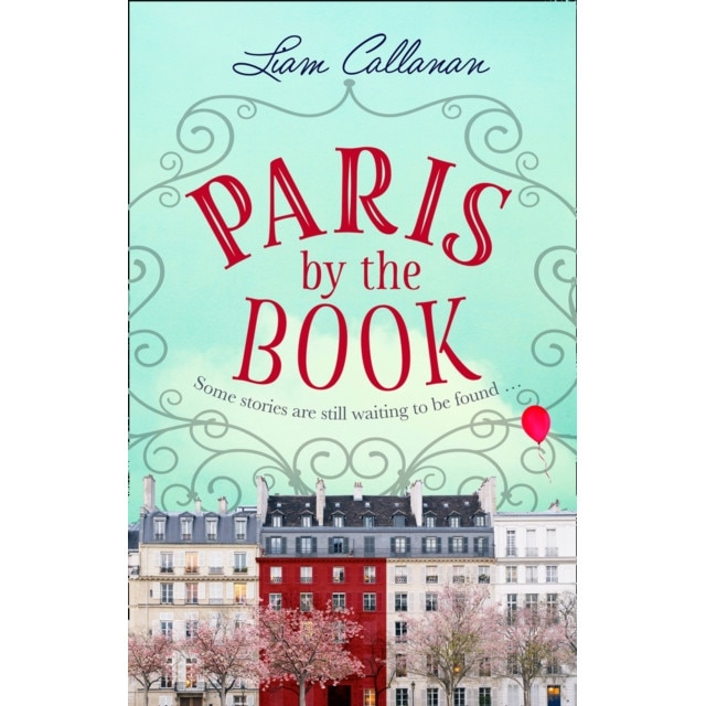 Paris by the Book de Liam Callanan