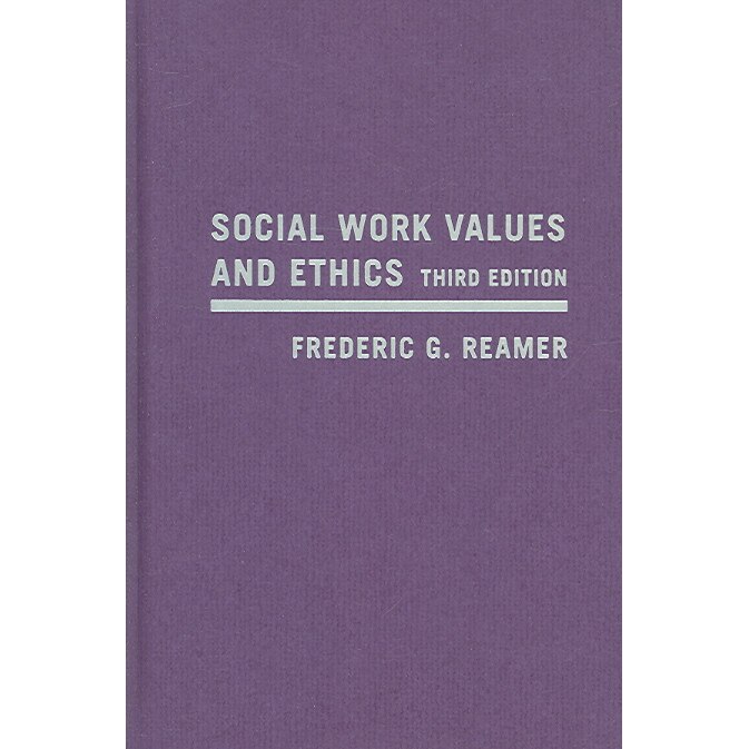 Social Work Values and Ethics 3e de Frederic G. Reamer
