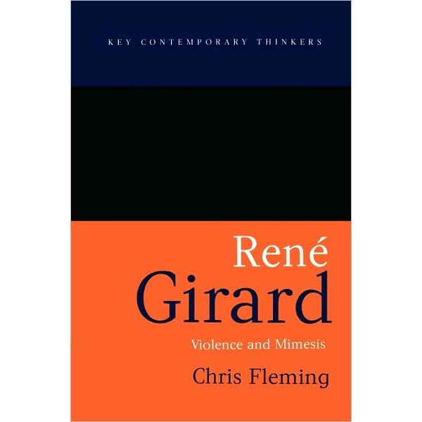 Rene Girard de Chris Fleming