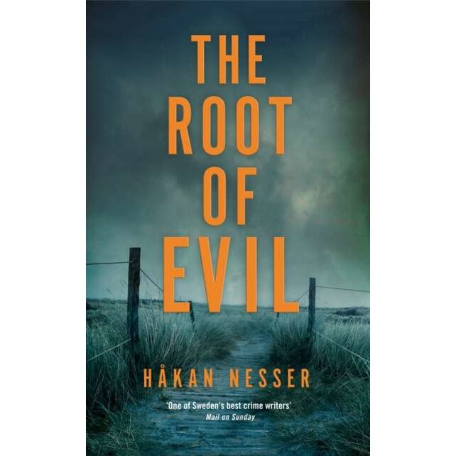 The Root of Evil de Hakan Nesser