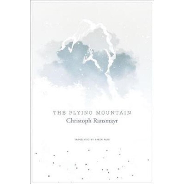 The Flying Mountain de Christoph Ransmayr
