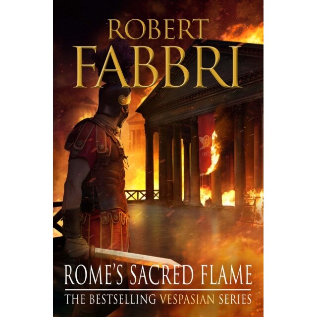 Rome's Sacred Flame de Robert (Author) Fabbri