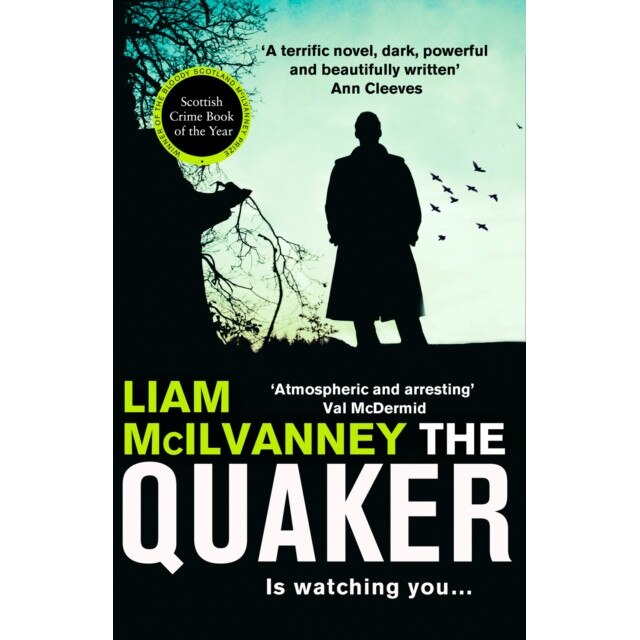 The Quaker de Liam Mcilvanney