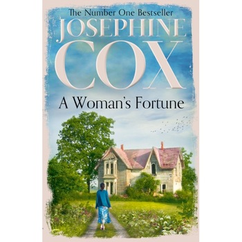 A Woman's Fortune de Josephine Cox A Woman's Fortune de Josephine Cox