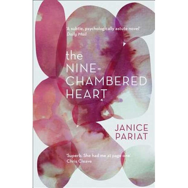 The Nine-Chambered Heart de Janice Pariat