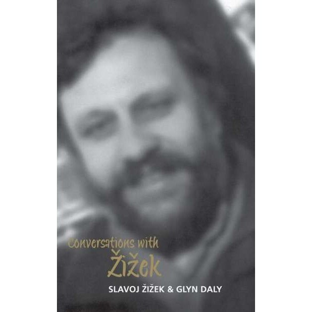 Conversations with Zizek de Slavoj Zizek