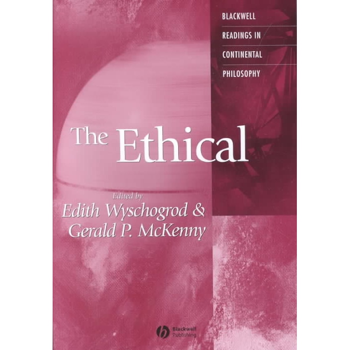The Ethical de Edith Wyschogrod