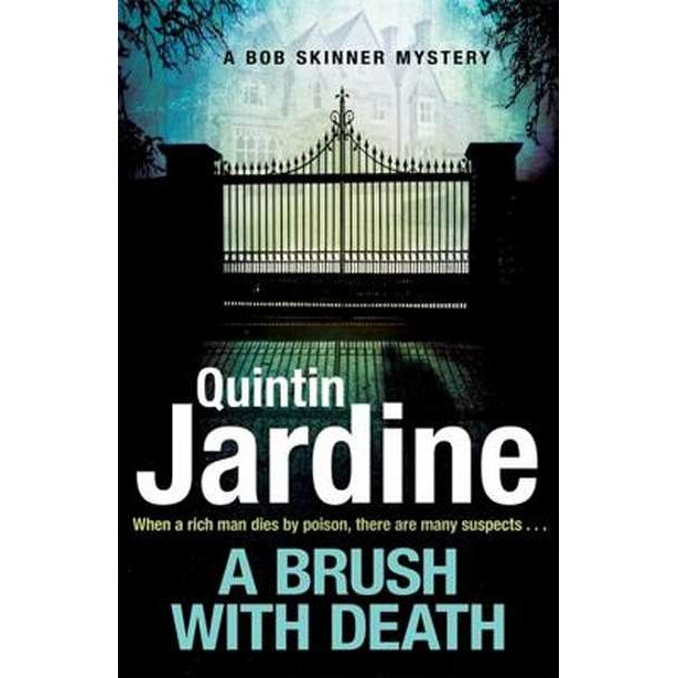 A Brush with Death (Bob Skinner series, Book 29) de Quintin Jardine