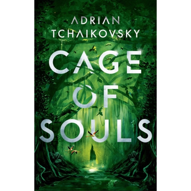 Cage of Souls de Adrian Tchaikovsky [Paperback]