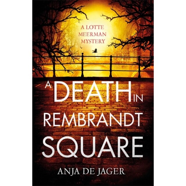 A Death in Rembrandt Square de Anja de Jager [Paperback]