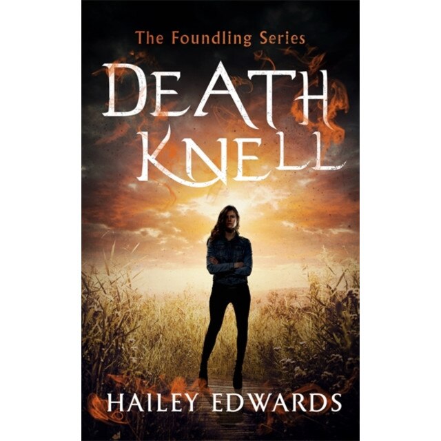 Death Knell de Hailey Edwards