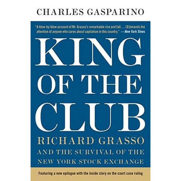 King of the Club de Charles Gasparino