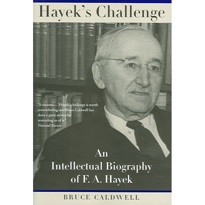 Hayek's Challenge de Bruce Caldwell