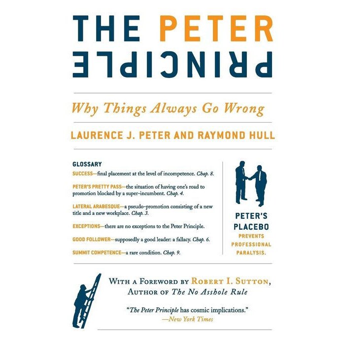 The Peter Principle de Dr. Laurence J Peter