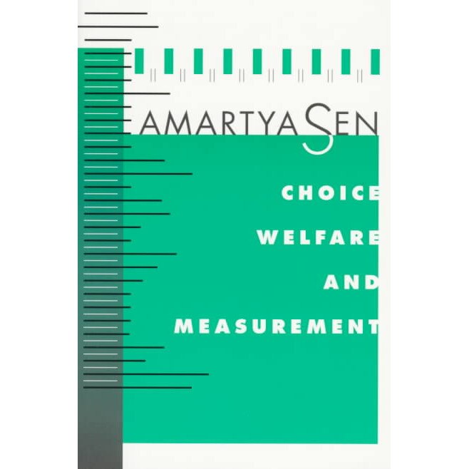 Choice, Welfare & Measurement de Amartya Sen
