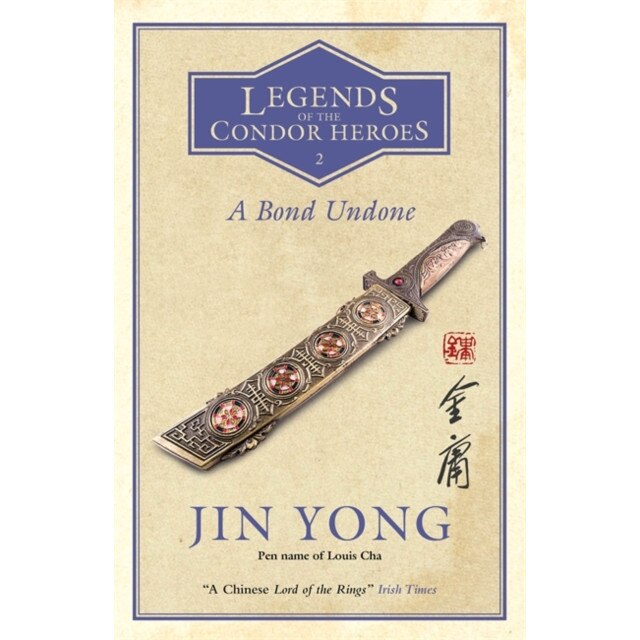 A Bond Undone de Jin Yong