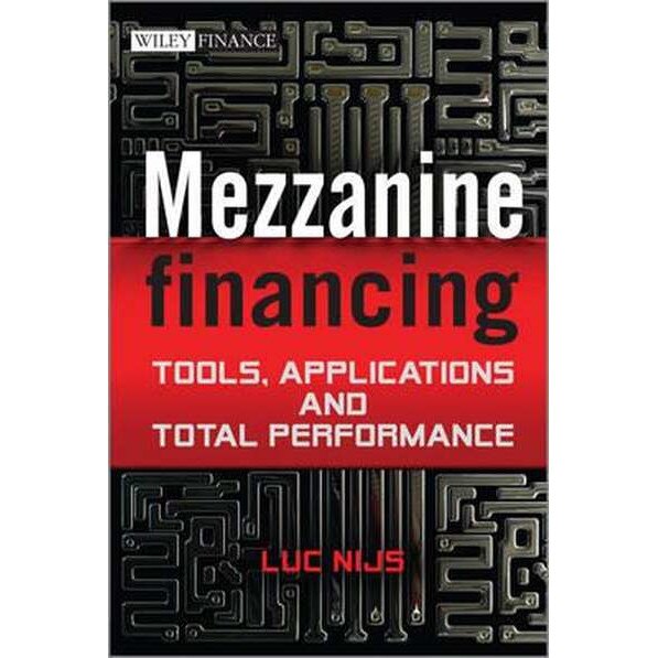 Mezzanine Financing de Luc Nijs