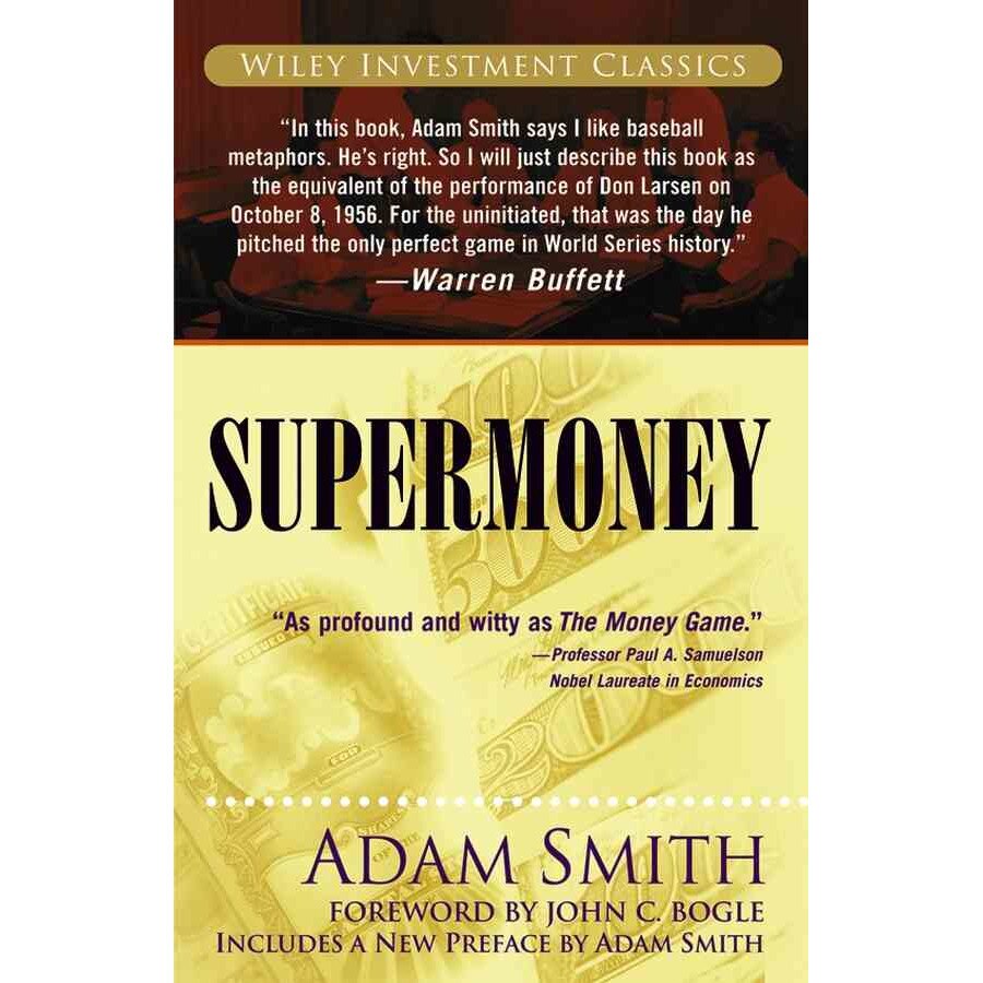 Supermoney de Adam Smith