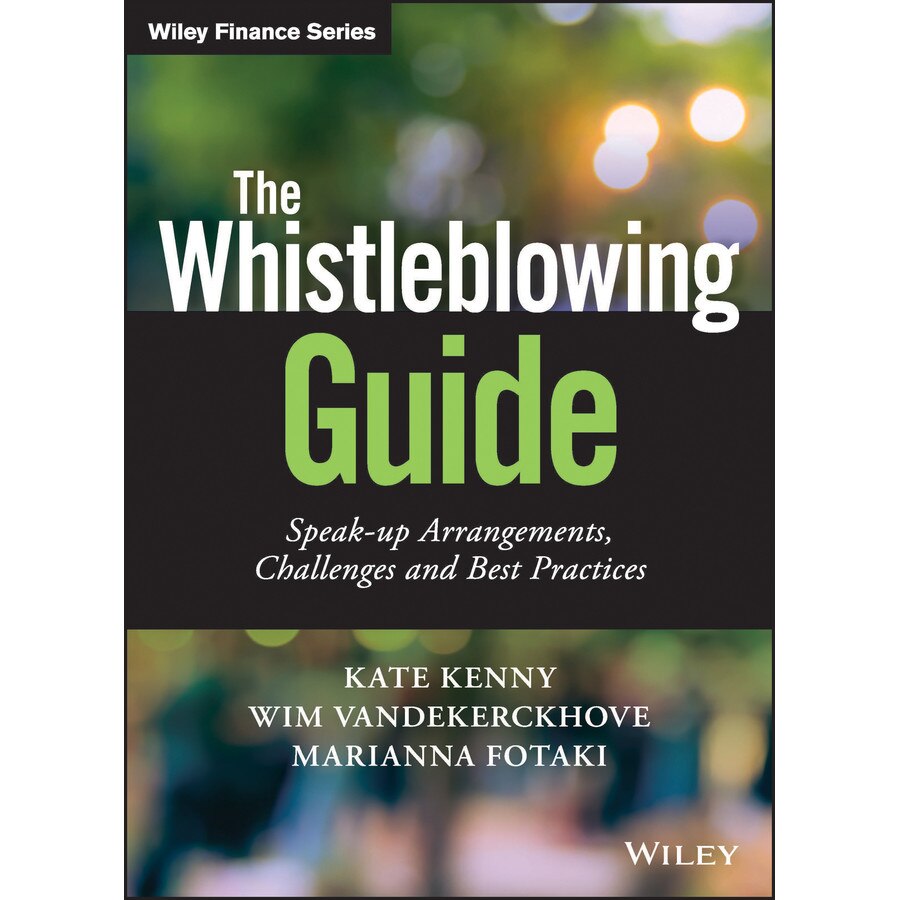 The Whistleblowing Guide de Kate Kenny