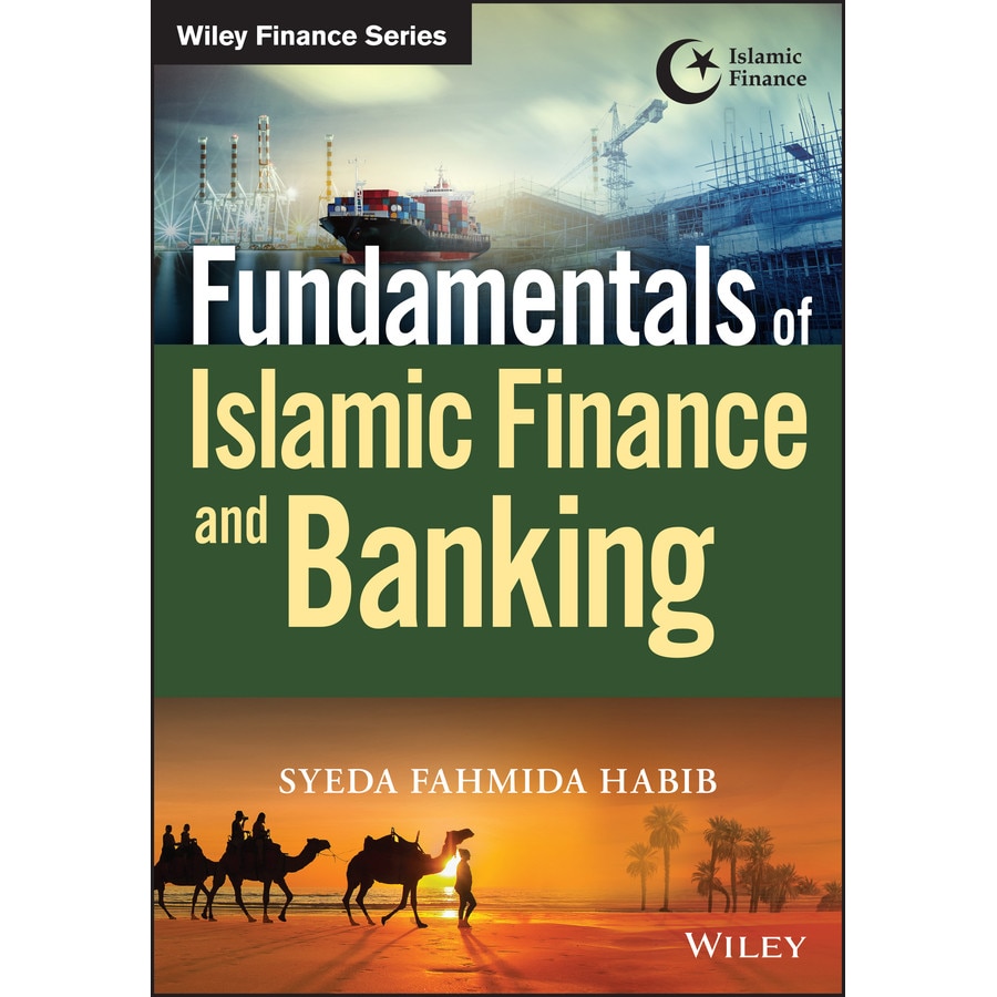 Fundamentals of Islamic Finance and Banking de Syeda Fahmida Habib