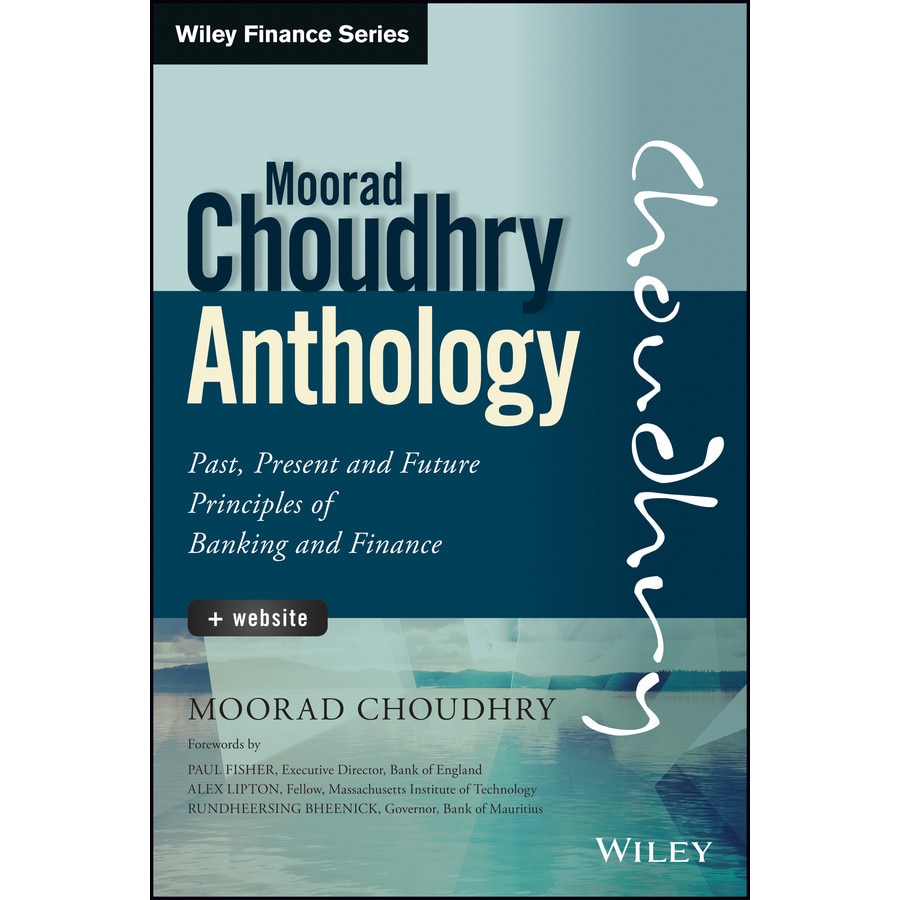 The Moorad Choudhry Anthology de Moorad Choudhry
