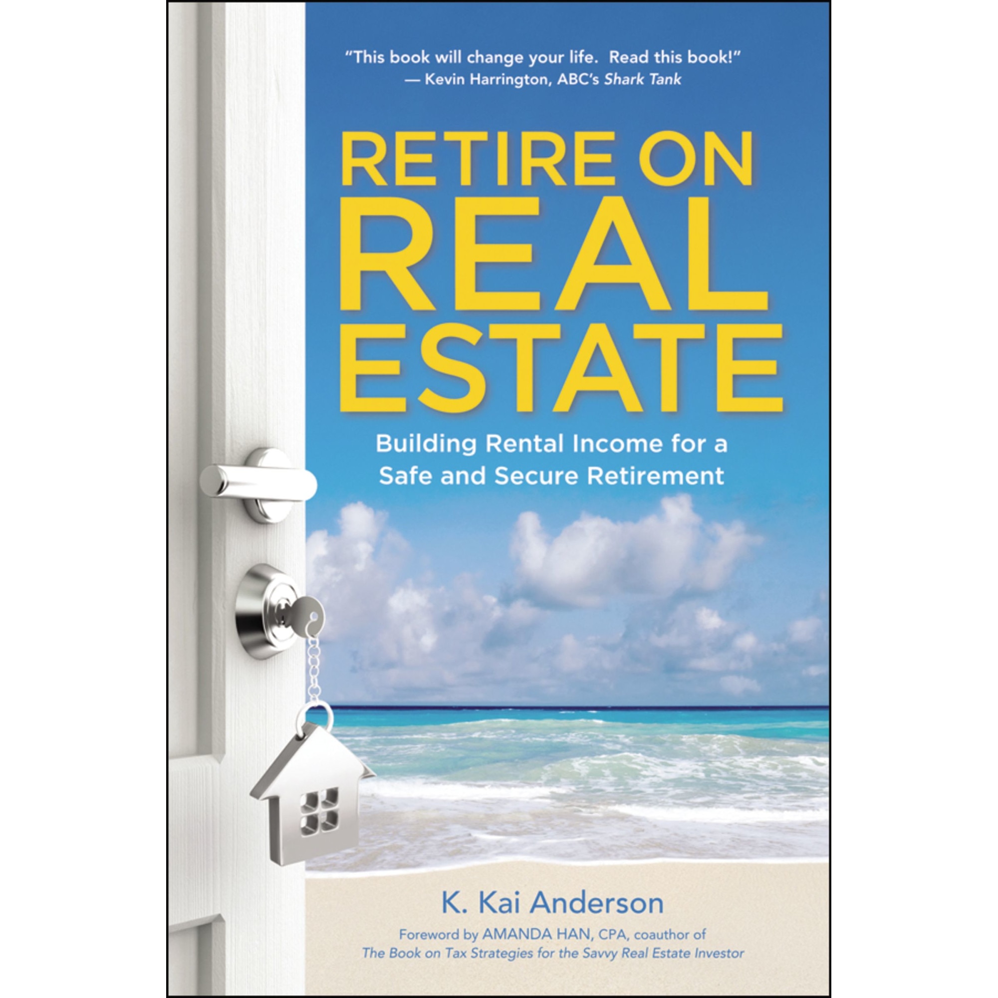 Retire on Real Estate de K. Anderson