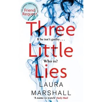 Three Little Lies de Laura Marshall Three Little Lies de Laura Marshall